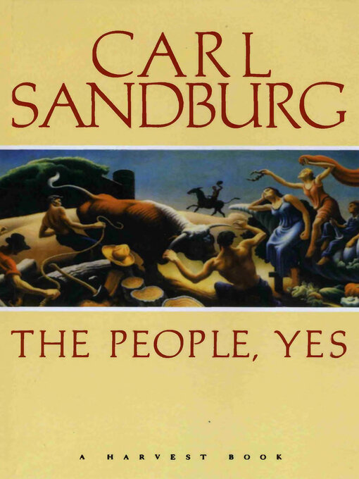 Title details for The People, Yes by Carl Sandburg - Available